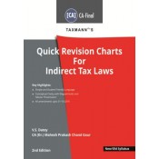 Taxmann's Quick Revision Charts For Indirect Tax Laws [IDT] for CA Final May 2020 Exam [New Syllabus] by V. S. Datey, CA (Dr.) Mahesh Gour 